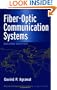 Fiber-Optic Communication Systems (Wiley Series in Microwave and Optical Engineering)