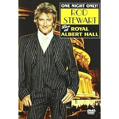 Rod Stewart - One Night Only! Live at Royal Albert Hall