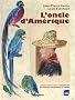L'oncle d'Am�rique : Carnet d'u fils de cordonnier qui voulait d�couvrir le monde