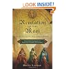 Revelation of the Magi: The Lost Tale of the Wise Men's Journey to Bethlehem