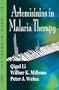 Artemisinins in Malaria Therapy
