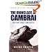 The Ironclads of Cambrai: The First Great Tank Battle (Cassell Military Paperbacks)