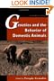 Genetics and the Behavior of Domestic Animals