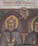 Monastic Visions: Wall Paintings in the Monastery of St. Antony at the Red Sea