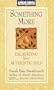 Something More: Excavating Your Authentic Self