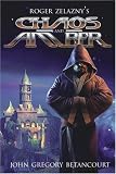 Roger Zelazny's Chaos and Amber (Amber Trilogy)