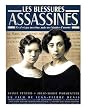Les Blessures assassines