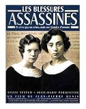 Les Blessures assassines