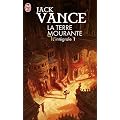 La Terre mourante, L'int�grale Tome 1 : Un monde magique ; Cugel l'astucieux
