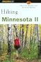 Hiking Minnesota II (State Hiking Guides Series)