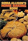 Sonia Allison's home baking book