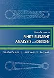 Introduction to finite element analysis and design
