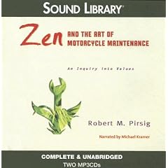 Zen and the Art of Motorcycle Maintenance: An Inquiry Into Values