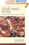 Four Times Peter: Portrayals of Peter in the Four Gospels And at Philippi (Interfaces series)