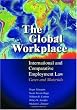The Global Workplace: International and Comparative Employment Law - Cases and Materials