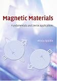 Magnetic Materials: Fundamentals and Device Applications