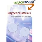 Click here to buy Magnetic Materials: Fundamentals and Device Applications by  Nicola A. Spaldin.