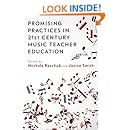 Promising Practices in 21st Century Music Teacher Education