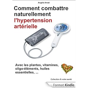 comment traiter naturellement l'hypertension