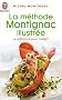 La m�thode Montignac illustr�e