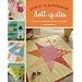 Pretty in Patchwork: Doll Quilts: 24 Little Quilts to Piece, Stitch, and Love