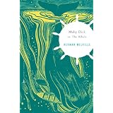 Moby-Dick: or, The Whale (Modern Library Classics) ~ Herman Melville