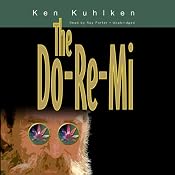 The Do-Re-Mi: A California Century Mystery, Book 4 | [Ken Kuhlken]