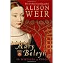 Mary Boleyn: The Mistress of Kings by Alison Weir