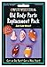 Old Body Parts Replacement Pack ~ Over the Hill Birthday Gag Gift