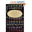 A History of Mathematical Notations (Dover Books on Mathematics)