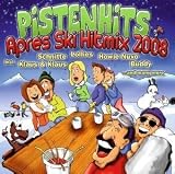 Pistenhits Apres Ski Hit Mix 2008