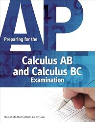 Preparing for the AP Calculus AB and Calculus BC Examinations