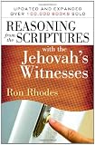 Reasoning from the Scriptures with the Jehovahs Witnesses