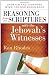 Books : Reasoning from the Scriptures with the Jehovah's Witnesses