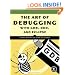 The Art of Debugging with GDB, DDD, and Eclipse