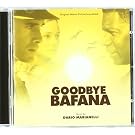 Goodbye Bafana