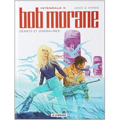 integrale Bob Morane tome 5 : Geants et Dinosaures