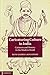 Caricaturing Culture in India: Cartoons and History in the Modern World