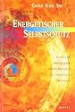 Energetischer Selbstschutz.