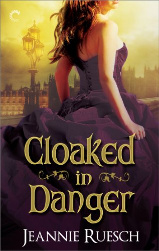 Cloaked in Danger (The Willoughby Family series Book 2)