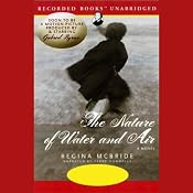 The Nature of Water and Air | [Regina McBride]