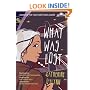 What Was Lost