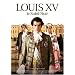 Louis XV - le soleil noir