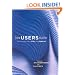 How Users Matter: The Co-Construction of Users and Technology (Inside Technology)