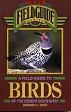 A Field Guide to Birds of the Desert Southwest (Gulf Publishing field guides)