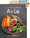 Food and Travels Asia
