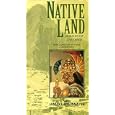 Native Land: Nomads of the Dawn