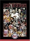 A Century of Sports: The Missouri Valley Conference, 1907-2007