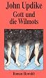 Gott und die Wilmots