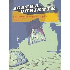 Agatha Christie, Tome 8 : Le Meurtre de Roger Ackroyd
